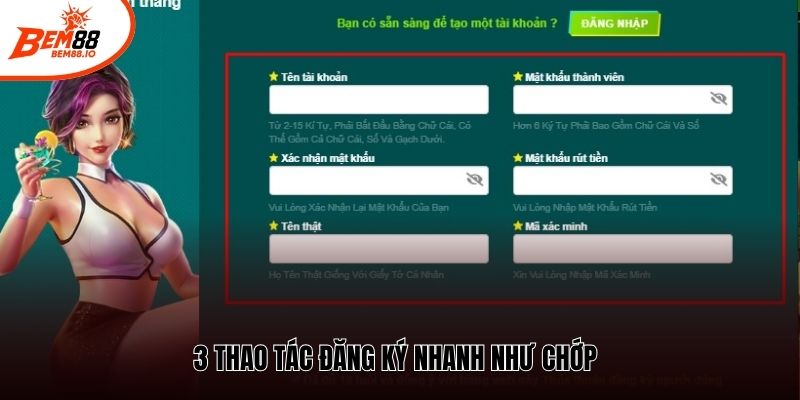 3 thao tác đăng ký nhanh như chớp