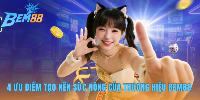 Sức nóng thương hiệu đến từ công nghệ và sự am hiểu người chơi
