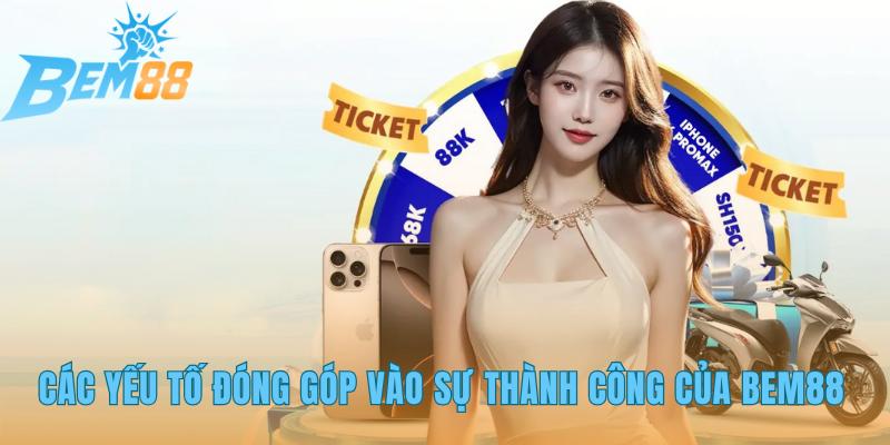 Nền tảng BEM88 xây dựng uy tín từ công nghệ và minh bạch